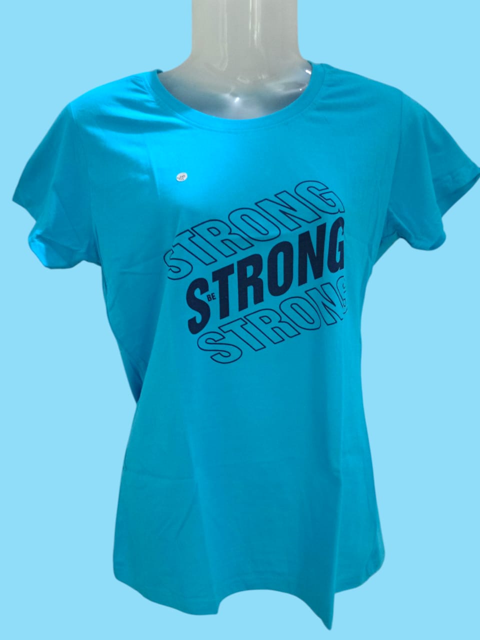 Women's Sky Blue "Be Strong" Printed T-Shirt