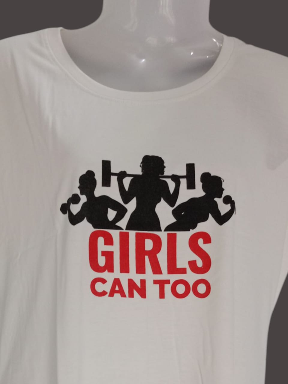 XXL Size Women's White "Girls Can Too" Motivational T-Shirt