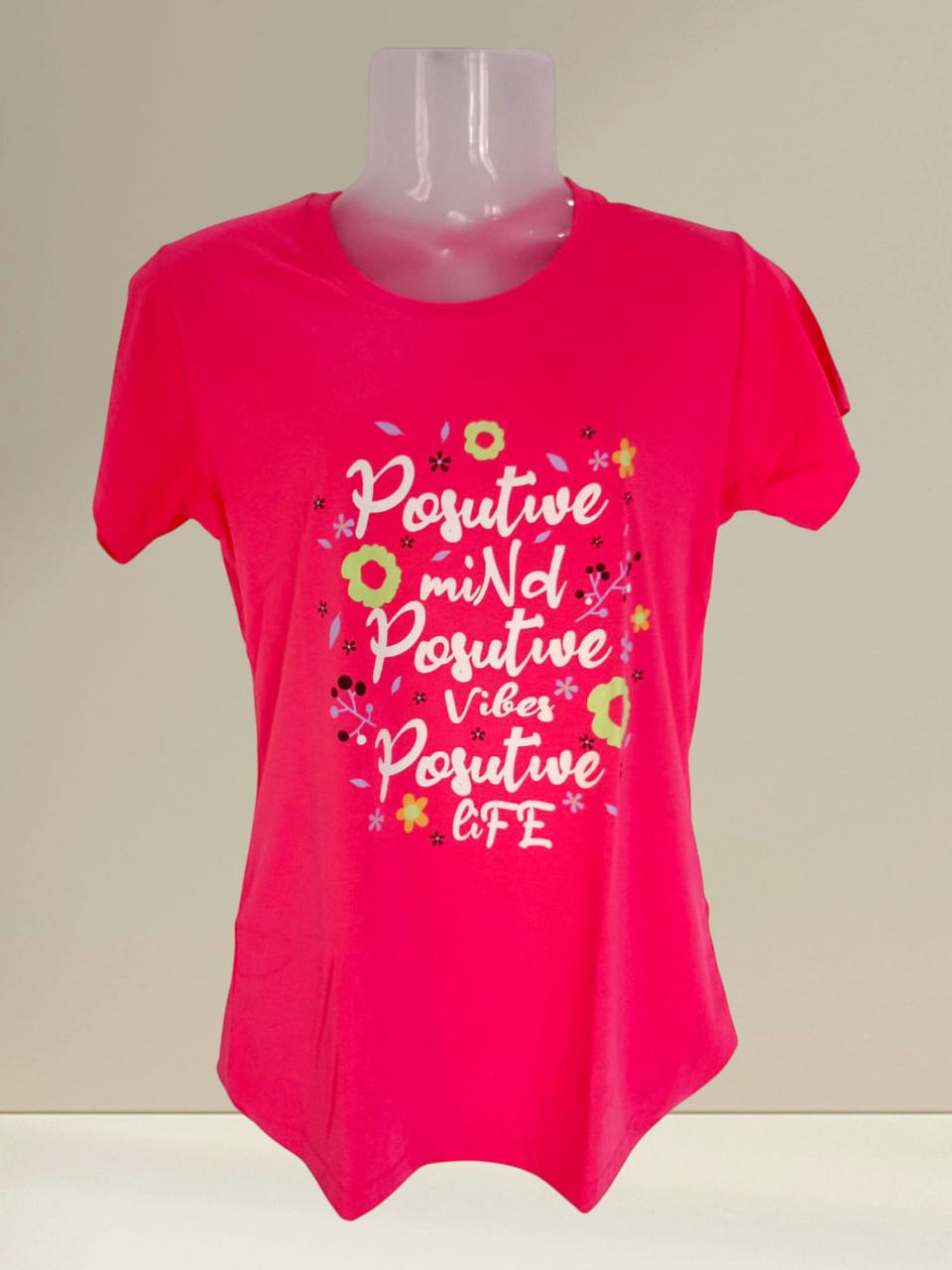 Women's Hot Pink "Positive Mind Positive Vibes Positive Life" Printed T-Shirt